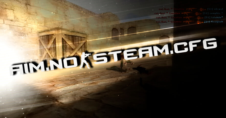 AIM конфиг для No-Steam